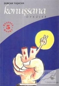 Konuşsana Öyküler