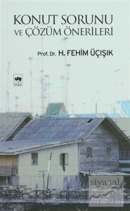 Konut Sorunu ve Çözüm Önerileri
