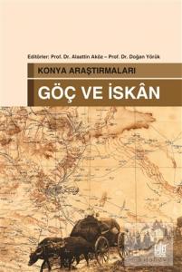Konya Araştırmaları - Göç ve İskan