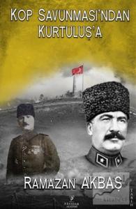 Kop Savunmasın'dan Kurtuluş'a