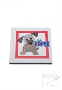 Köpek - Sevdiğim Hayvanlar Dizisi (Ciltli)