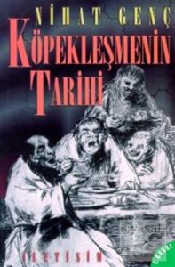 Köpekleşmenin Tarihi