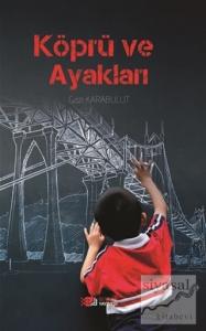 Köprü Ve Ayakları