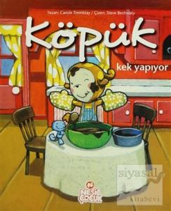 Köpük Kek Yapıyor