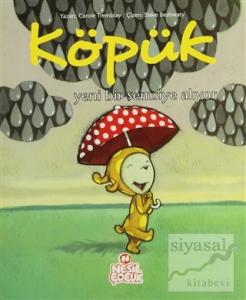 Köpük Yeni Bir Şemsiye Alıyor