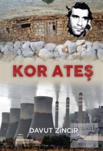 Kor Ateş