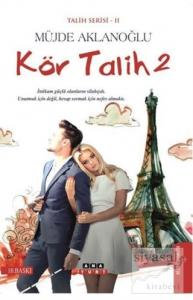 Kör Talih 2 - Talih Serisi 2