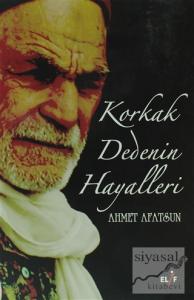 Korkak Dedenin Hayalleri