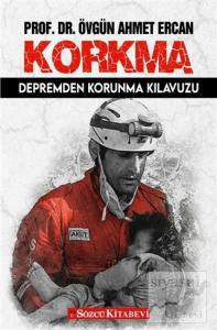 Korkma - Depremden Korunma Yolu