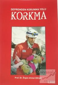 Korkma - Depremden Korunma Yolu