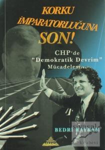 Korku İmparatorluğuna Son!