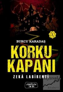 Korku Kapanı - Zeka Labirenti