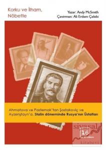 Korku ve İlham, Nöbette