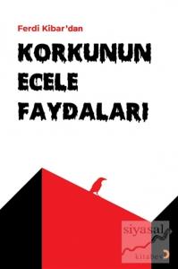 Korkunun Ecele Faydaları