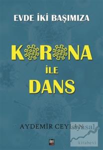 Korona İle Dans