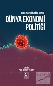 Koronavirüs Döneminde Dünya Ekonomi Politiği