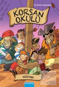 Korsan Okulu - 5 : Hücum!