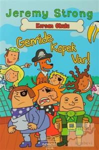 Korsan Okulu: Gemide Köpek Var