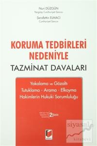 Koruma Tedbirleri Nedeniyle Tazminat Davaları