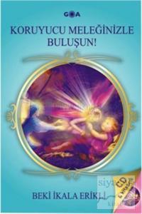 Koruyucu Meleğinizle Buluşun