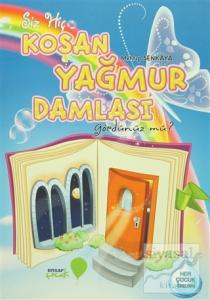 Koşan Yağmur Damlası