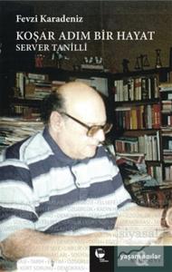 Koşar Adım Bir Hayat Server Tanilli