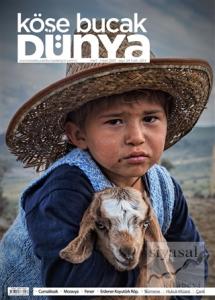 Köşe Bucak Dünya Dergisi Sayı: 54 Mart - Nisan 2021