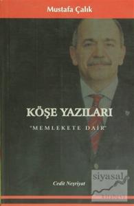 Köşe Yazıları (Memlekete Dair) Köşe Yazıları (Memlekete Dair)