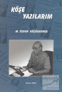 Köşe Yazılarım