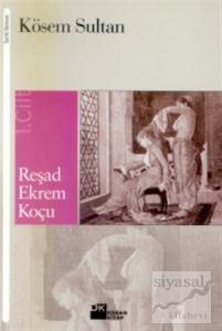 Kösem Sultan 1. Cilt
