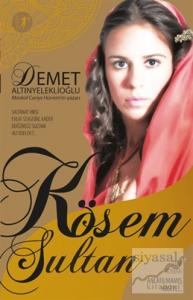 Kösem Sultan - Anlatılmamış Hikaye