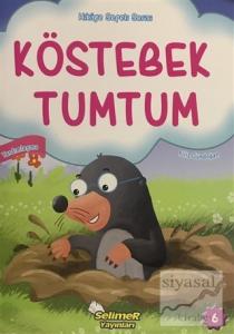 Köstebek Tumtum - Hikaye Sepeti Serisi 6