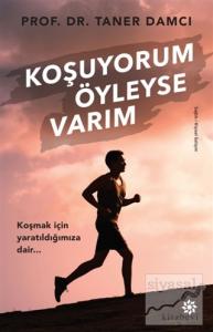 Koşuyorum Öyleyse Varım