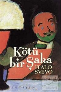 Kötü Bir Şaka