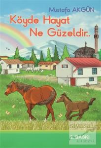 Köyde Hayat Ne Güzeldir