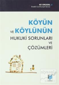 Köyün ve Köylünün Hukuki Sorunları ve Çözümleri