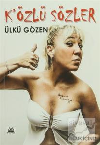 K'özlü Sözler