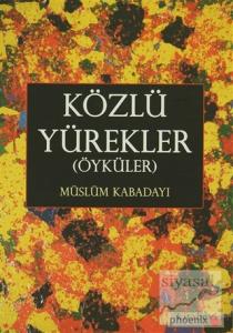 Közlü Yürekler (Öyküler)