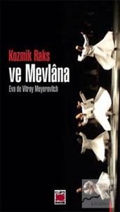 Kozmik Raks ve Mevlana