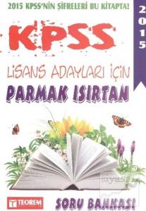 KPSS 2015 Lisans Adayları için Parmak Isırtan Soru Bankası