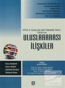 KPSS A Gurubu-Dış İşleri Bakanlığı Sınavı TODAİ İçin Uluslararası İlişkiler