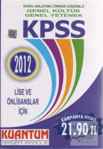 KPSS Konu Anlatımlı Örnek Çözümlü Genel Kültür - Genel Yetenek