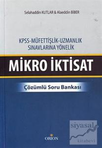 KPSS - Müfettişlik, Uzmanlık Sınavlarına Yönelik Mikro İktisat
