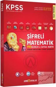 KPSS Şifreli Matematik Problemler ve Sayısal Mantık Video Anlatımlı Soru Bankası