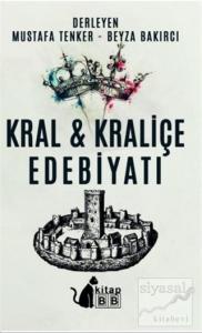 Kral ve Kraliçe Edebiyatı