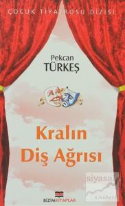 Kralın Diş Ağrısı