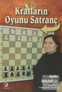 Kralların Oyunu Satranç