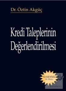 Kredi Taleplerinin Değerlendirilmesi