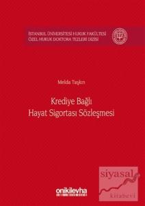 Krediye Bağlı Hayat Sigortası Sözleşmesi (Ciltli)