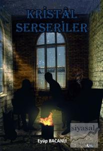 Kristal Serseriler
